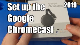 How to Set up Google Chromecast 2019 [upl. by Legim116]