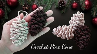 Crochet Pine Cone Christmas Ornament [upl. by Brandea]