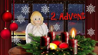 2Advent Adventsgrüße Einen schönen 2 Advent wünsche ich Dir [upl. by Nomma]