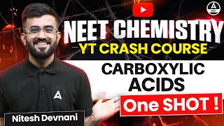 Carboxylic Acids Class 12 One Shot  Organic Chemistry  NEET 2024  Nitesh Devnani [upl. by Airdnola]