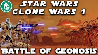 First Battle of Geonosis  Clone Wars  Star Wars Lore DOCUMENTARY [upl. by Yuhas]