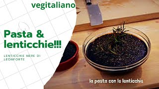 PASTA E LENTICCHIE VEGAN OTTIMA SEMPLICE E VELOCE [upl. by Latin849]