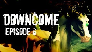 Downcome  Episode 6  quotThe Descentquot Breyer Horse Movie [upl. by Ntsyrk]