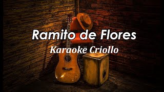 Ramito de Flores  Vals  Karaoke Criollo Felipe Pinglo Alva [upl. by Poppas]