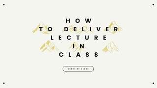 HOW TO DELIVER AN INTERACTIVE LECTURE  TEACHING EXCELLENCE [upl. by Atinar123]