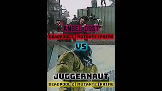 Juggernaut deadpool 2 VS Angel Dust deadpool debate vsbattle edit marvel deadpool xmen [upl. by Ellekim231]