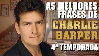 MELHORES FRASES E MOMENTOS DE CHARLIE HARPER 4ª TEMPORADA [upl. by Limber895]