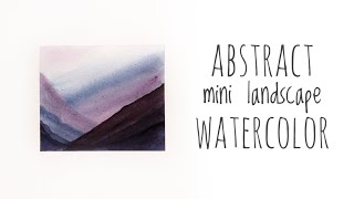 Easy Mini Abstract Landscape Watercolor Painting Tutorial [upl. by Adnoloy]