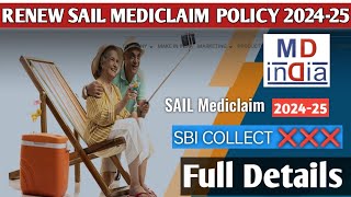 How to Renew Sail Mediclaim Policy 202425Policy kaise Renew kareMd India 2024Sail [upl. by Edin]