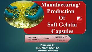 ManufacturingProduction of soft gelatin capsule [upl. by Kablesh]