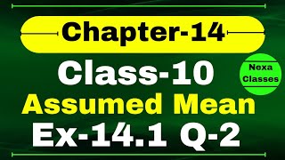 Ex141 Q2 Class 10 Math Assumed Mean Method  Q2 Ex 141 Class 10 Math  Class 10 Math Ex 141 Q2 [upl. by Martella]