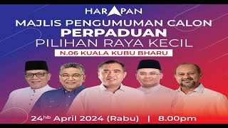 LIVE PRK Kuala Kubu Baharu  Majlis Pengumuman Calon PERPADUAN Bersama Pimpinan Perpaduan [upl. by Scheider]