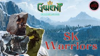 Gwent  Climbing up the ladder with the SK Warriors Deck [upl. by Laius]