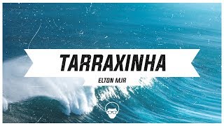 🔴🔵 Tarraxinha  Elton Mjr  Toque Malandro Instrumental [upl. by Rehpetsirhc132]