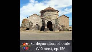 La Sardegna altomedievale VX secolo dC con Diego Serra Ep 156 [upl. by Koa]