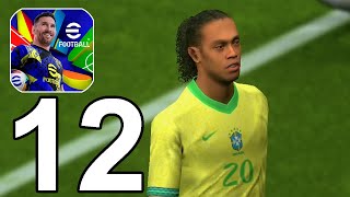 eFootball 2025 Part 12 Gameplay Walkthrough Android IOS [upl. by Kleper]