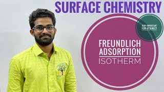 Freundlich Adsorption IsothermSurface Chemistry7 [upl. by Yug439]