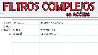 FILTROS AVANZADOSTRUCOS PARA FILTROS COMPLEJOS en ACCESS [upl. by Onig]