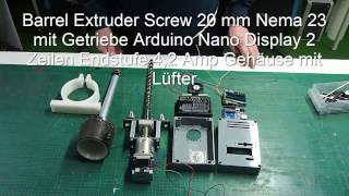 1 Update Extruder120  1 Kg pro Stunde [upl. by Phene]