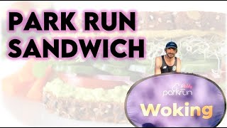 PARK RUN SANDWICH [upl. by Ayres]