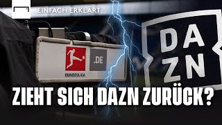 Einfach Erklärt Das steckt hinter dem Zoff zwischen DAZN und der DFL [upl. by Manwell704]