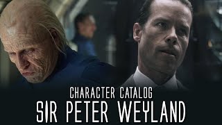 Sir Peter Weyland  Character Catalog [upl. by Netsyrk261]