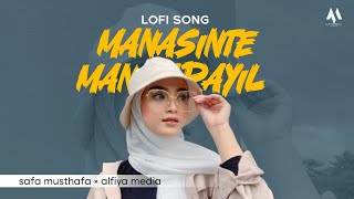 manasinte maniyarayil  lofi song  new version 2024  safa musthafa  alfiya media [upl. by Yekciv803]