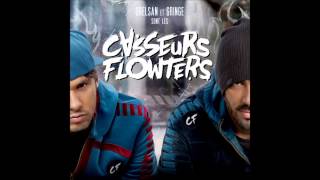 Casseurs Flowters  15h02  Regarde Comme Il Fait Beau Dehors [upl. by Wilscam370]