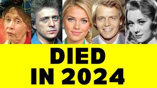 30 BRITISH ACTORS WHO DIED IN 2024 [upl. by Nivek652]