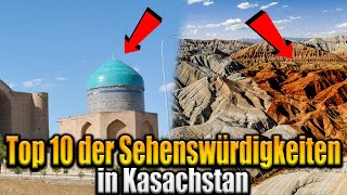 Top 10 der Sehenswürdigkeiten in Kasachstan [upl. by Boehike]