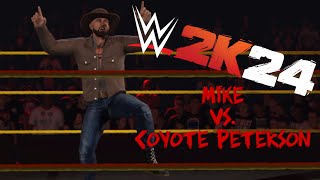 Mike Vs Coyote Peterson  WWE 2K24 [upl. by Karalee]