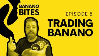 Banano Bites Episode 5  Trading Banano on Mercatox [upl. by Cohe]