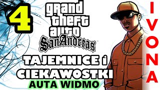 San Andreas  Tajemnice i Ciekawostki 4  Auta Widmo IVONA [upl. by Lilas]