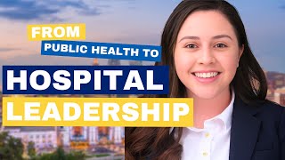 From Public Health to Hospital Leadership Valentina Vasquez [upl. by Charissa]