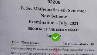 Mdu BSc 4th Sem Sequence amp Series Question Paper 2021 [upl. by Plume]