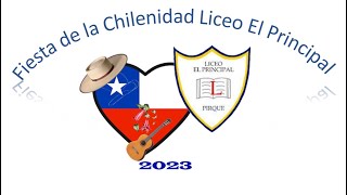 Fiesta de la Chilenidad 2023 Liceo El Principal [upl. by Yarb909]