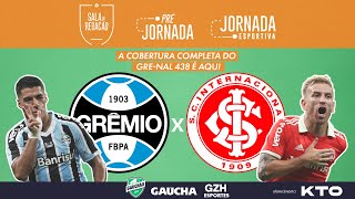 AO VIVO GRÊMIO x INTER  GRENAL 438  Jornada Digital 05032023 [upl. by Haskins955]