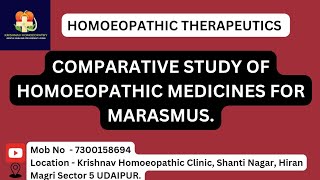 COMPARATIVE STUDY OF HOMOEOPATHIC MEDICINES FOR MARASMUS [upl. by Elton]