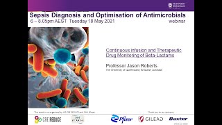 Sepsis Diagnosis and Optimisation of Antimicrobials webinar  Prof Jason Roberts [upl. by Anairda777]