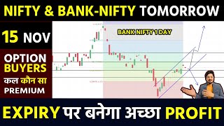 BANK NIFTY TOMORROW PREDICTION 15 NOV  NIFTY PREDICTION TOMORROW  MARKET PREDICTION FOR TOMORROW [upl. by Charil]