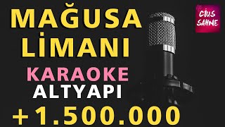 MAĞUSA LİMANI Karaoke Altyapı Türküler  Do [upl. by Perrie]