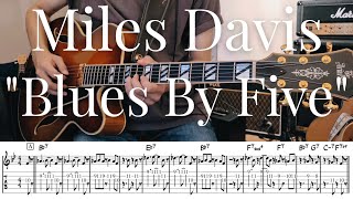 Miles Davis quotBlues By Fivequot TAB譜  Jazz Guitar [upl. by Ecirpac]