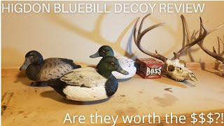 Higdon Bluebill Decoy Review [upl. by Lunneta]