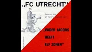 De Twee Kleintjes Pils  Vader Jacobs Heeft Elf Zonen [upl. by Aciraa]