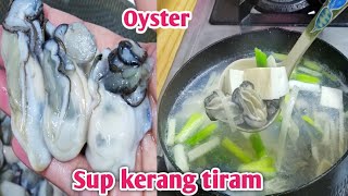 resep sup kerang tiram  masakan taiwan [upl. by Acisseg690]