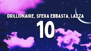 Drillionaire Sfera Ebbasta Lazza  10 TestoLyrics [upl. by Katerine]