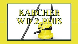 Karcher wd2 Plus  Отзыв о пылесосе [upl. by Arihday]