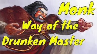 Xanathars Guide Way of the Drunken Master DampD 5e [upl. by Cob]