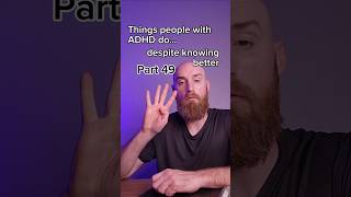 Things people with ADHD do despite knowing better Part 46 adhd turbolearnpartner [upl. by Noiz]