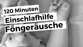 120min  Fön Geräusch zum Einschlafen  Ideal für Babys Kinder amp Erwachsene  Föngeräusch [upl. by Negris]